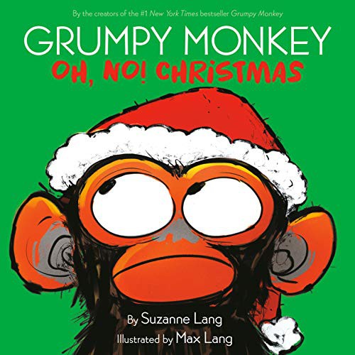 Grumpy monkey. Oh, no! Christmas 