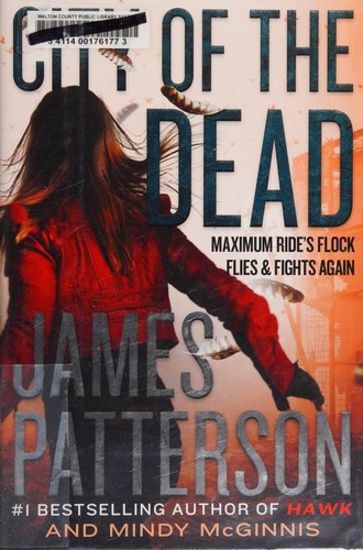 City of the Dead : Maximum Ride