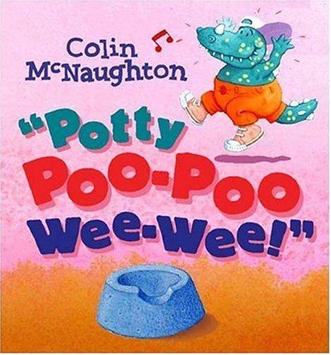 Potty poo-poo wee-wee 