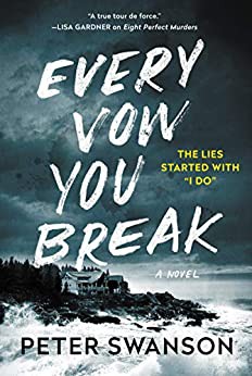 Every vow you break : a novel 