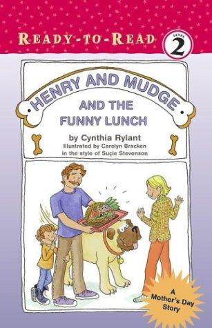 Henry and Mudge and the funny lunch : the twenty-fourth book of their adventures 