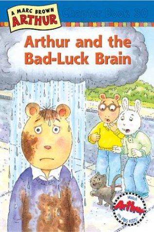 Arthur and the Bad-Luck Brain 
