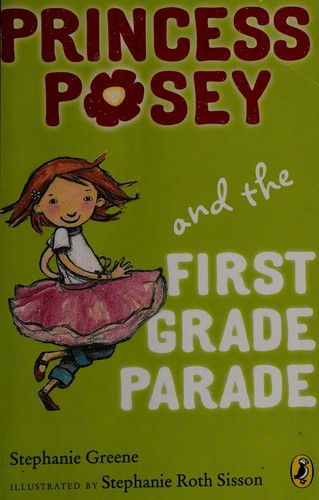 Princess Posey and the first grade parade 