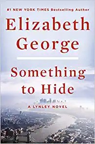 Something to hide : a Lynley novel 