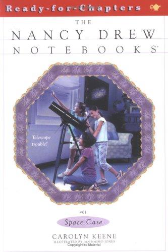 Space case : Nancy Drew notebooks 