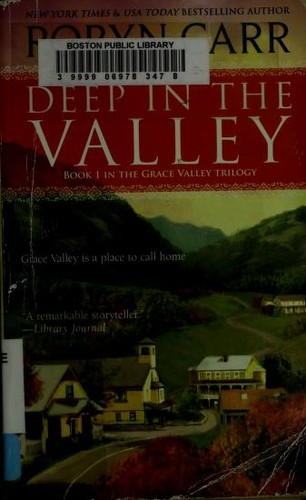 Deep in the valley 