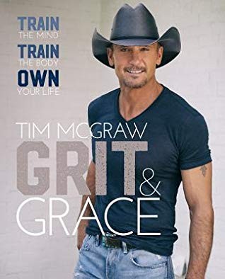 Grit & grace : train the mind, train the body, own your life 