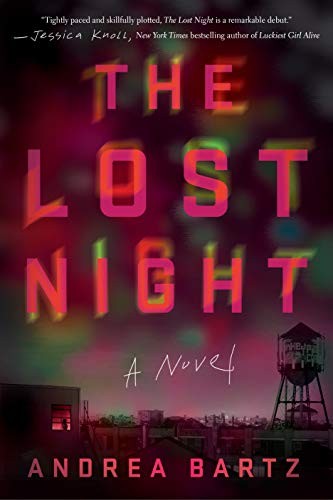 The lost night : a novel 