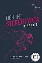 Fighting stereotypes in sports 