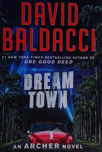 Dream town : Aloysius Archer 
