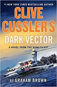 Clive Cussler's Dark vector : Kurt Austin adventures 
