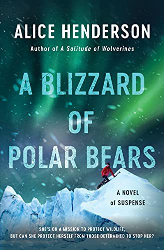 A blizzard of polar bears : a novel of suspense 