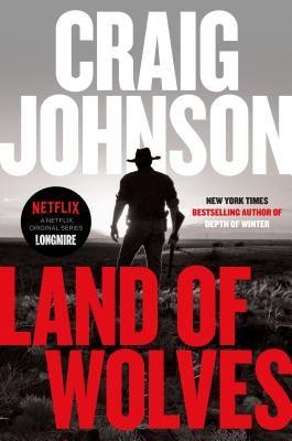 Land of wolves :  Longmire mystery   