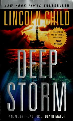 Deep storm : a novel 