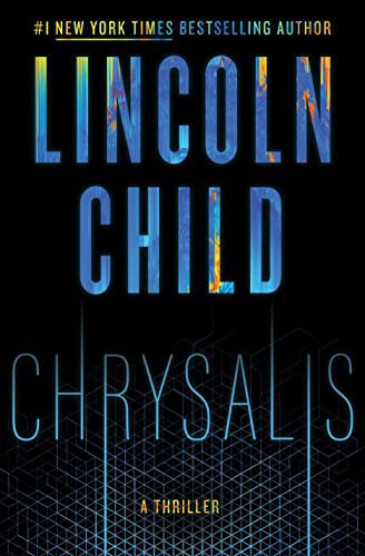 Chrysalis : a thriller 