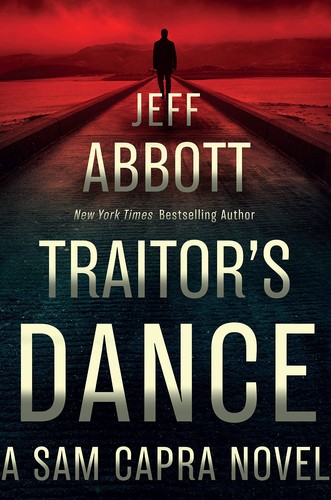 Traitor's dance:  a Sam Capra novel 