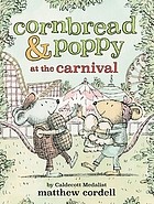 Cornbread & Poppy at the carnival 