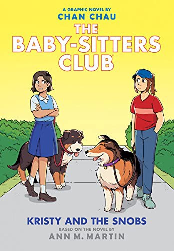 Kristy and the snobs: Babysitters Club  