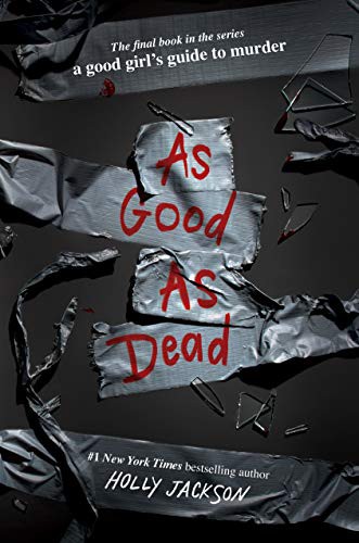 As good as dead :  a good girl's guide to murder novel 