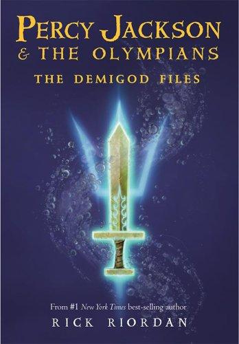 The demigod files :  Percy Jackson and the Olympians 
