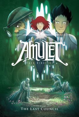The last council : Amulet 