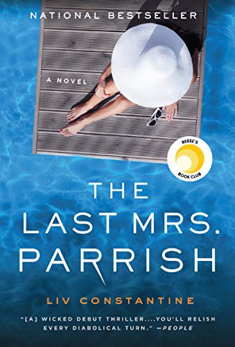 The last Mrs. Parrish : a novel 