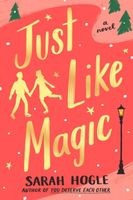 Just like magic : a novel 