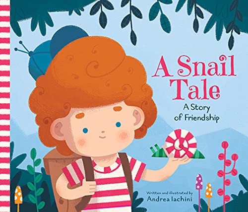 A snail tale : a story of friendship 