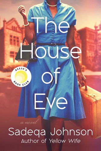 The house of Eve : a novel 