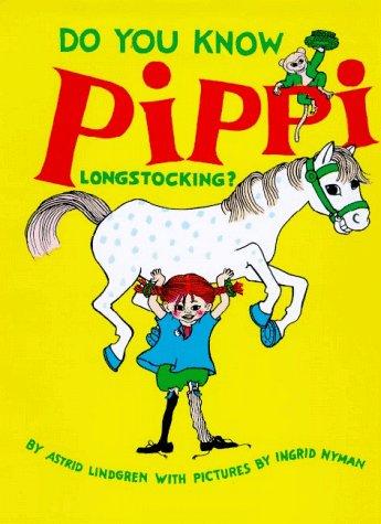 Do you know Pippi Longstocking? 