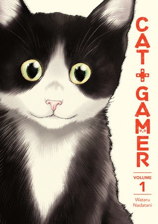 Cat + gamer.Vol 1: Neko Gurashi no Gamer-san 