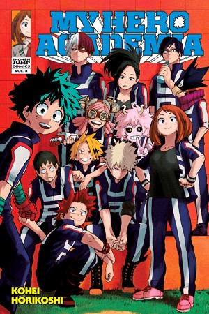 My hero academia. Vol. 4, The boy born with everything 
