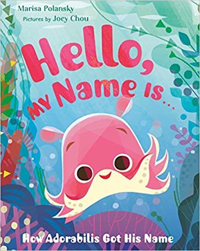 Hello, my name is ... : how Adorabilis got his name 