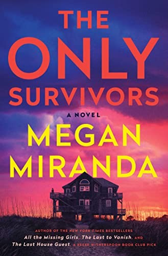 The only survivors : a novel 