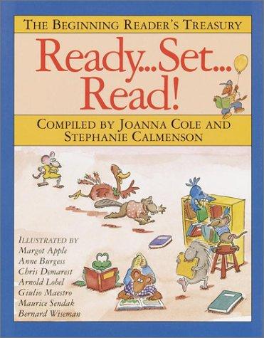 Ready ... Set ... Read! : the beginning reader's treasury 
