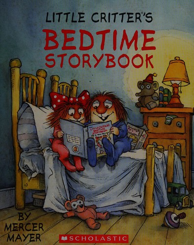 Little Critter bedtime storybook 