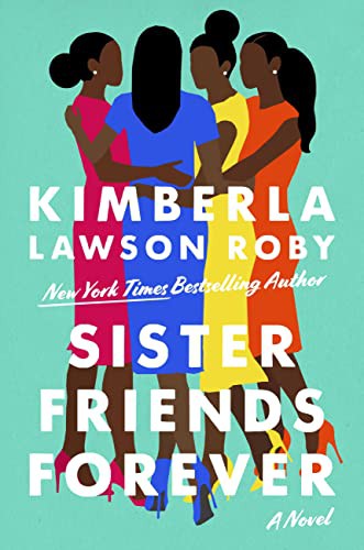 Sister friends forever : a novel 
