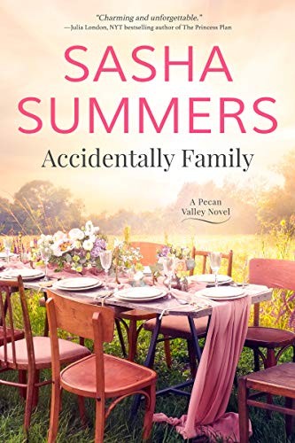 Accidentally family : Pecan Valley 