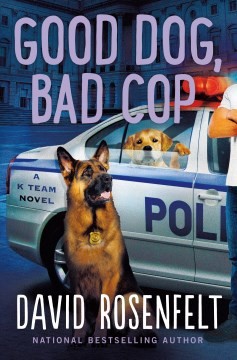 Good dog, bad cop :  K Team 