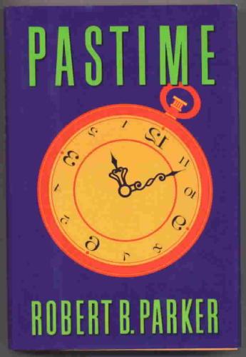 Pastime :  Spenser novel 