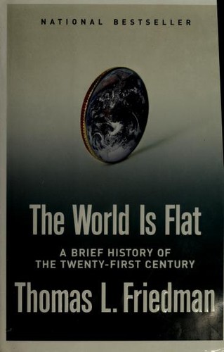 The world is flat : a brief history of the twenty-first century 