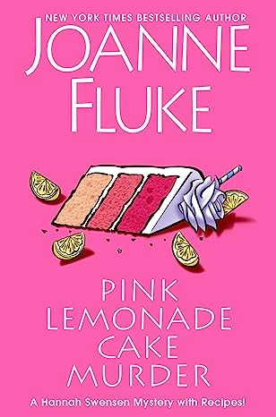 Pink lemonade cake murder : Hannah Swensen 