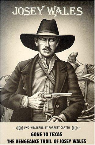 Josey Wales : two westerns 