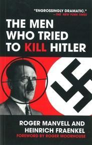 The men who tried to kill Hitler 