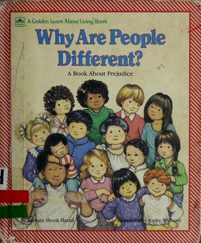 Why are people different? : a book about prejudice 
