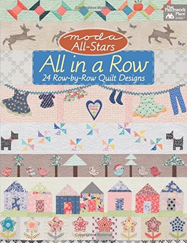 Moda all-stars all in a row : 24 row-by-row quilt designs 