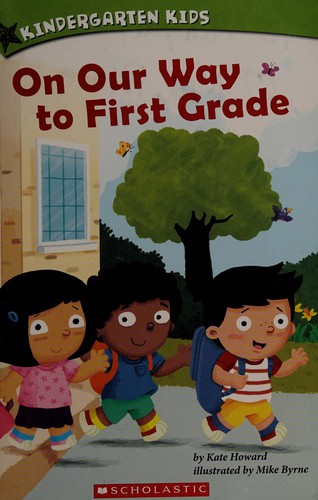 On our way to first grade 