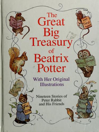 The great big treasury of Beatrix Potter 
