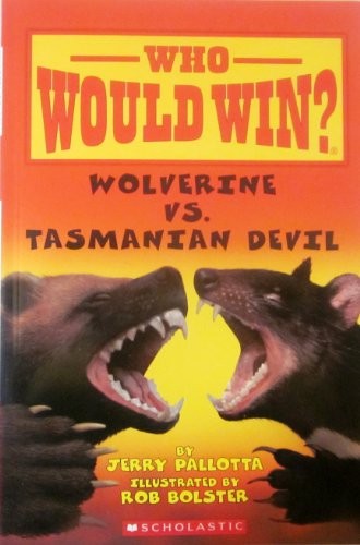 Who would win? Wolverine vs. Tasmanian Devil 