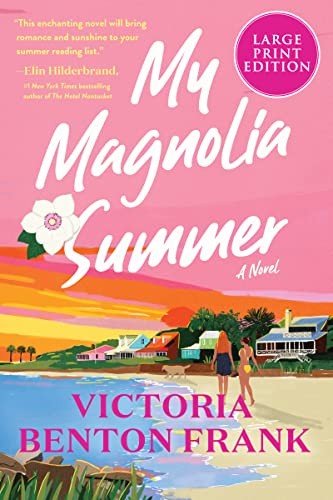 My magnolia summer : a novel 